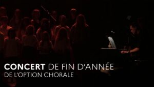 Concert de fin d'année de l'option chorale (vidéo)
